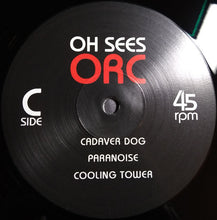 Load image into Gallery viewer, Oh Sees ‎– Orc