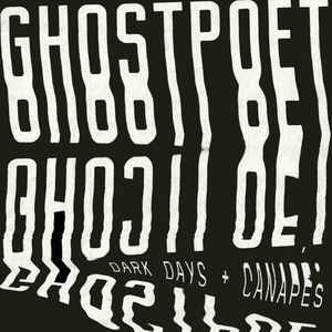 GHOSTPOET - DARK DAYS & CANAPES ( 12" RECORD )
