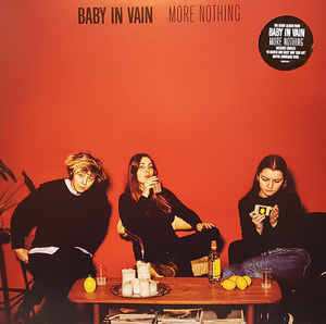 BABY IN VAIN - MORE NOTHING ( 12