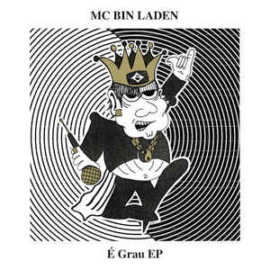 MC BIN LADEN - E GRAU ( 12" MAXI SINGLE )