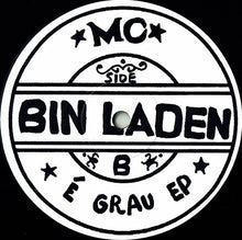 Load image into Gallery viewer, MC BIN LADEN - E GRAU ( 12&quot; MAXI SINGLE )