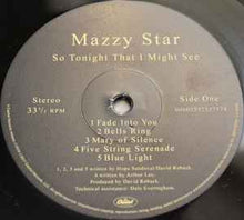 Load image into Gallery viewer, Mazzy Star – So Tonight That I Might See