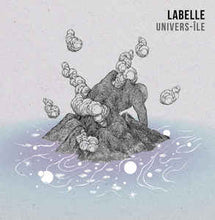 Load image into Gallery viewer, LABELLE - UNIVERS-ILE ( 12&quot; RECORD )
