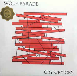 WOLF PARADE - CRY CRY CRY ( 12" RECORD )