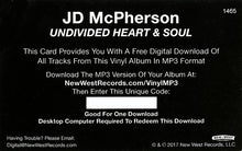 Load image into Gallery viewer, JD MCPHERSON - UNDIVIDED HEART &amp; SOUL ( 12&quot; RECORD )