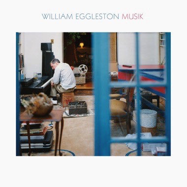 WILLIAM EGGLESTON - MUSIK ( 12