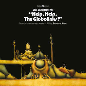 SUZANNE CIANI - HELP, HELP, THE GLOBOLINKS! ( 12