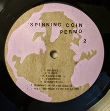 Load image into Gallery viewer, SPINNING COIN - PERMO ( 12&quot; RECORD )