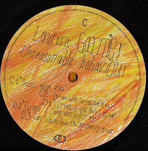 LAURENT GARNIER - UNREASONABLE BEHAVIOUR ( 12" RECORD )