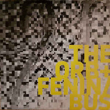Load image into Gallery viewer, The Orb + Fenin / Bus (2) W/ Dabrye - The Orb + Fenin / Bus (LP ALBUM)