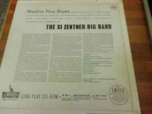 Load image into Gallery viewer, Si Zentner – Rhythm Plus Blues
