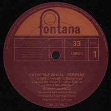 Load image into Gallery viewer, Catherine Wheel ‎– Ferment