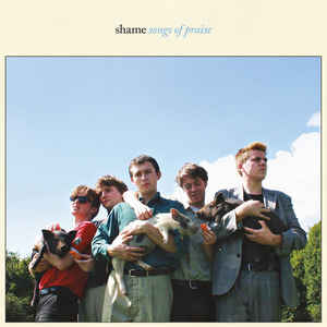 SHAME - SONGS OF PRAISE ( 12