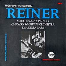 Load image into Gallery viewer, Mahler* – Reiner* / Chicago Symphony* / Lisa Della Casa – Legendary Performers - Reiner, Mahler, Symphony No. 4