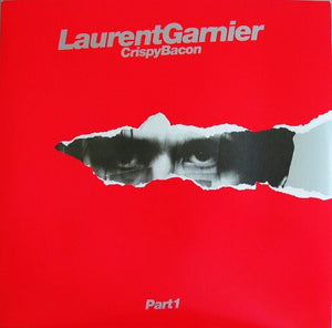 LAURENT GARNIER - CRISPY BACON PART 1 ( 12" RECORD )
