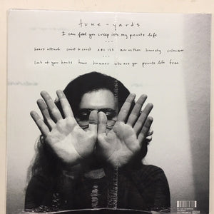 TUNE-YARDS - I CAN FEEL YOU CREEP INTO MY PRIVATE LIFE ( 12" RECORD )