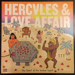 HERCULES & LOVE AFFAIR - THE FEAST OF THE BROKEN HEART ( 12