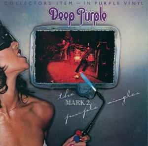 Deep Purple – The Mark II Purple Singles