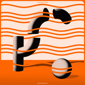 Hookworms – Microshift