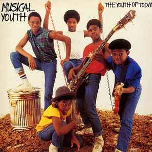 Musical Youth - The Youth Of Today (LP, Album)