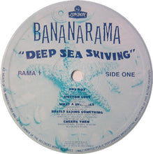 Load image into Gallery viewer, Bananarama ‎– Deep Sea Skiving