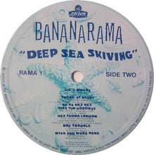 Load image into Gallery viewer, Bananarama ‎– Deep Sea Skiving