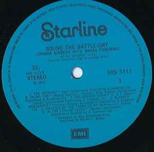 Load image into Gallery viewer, The London Singers With Brass Ensemble (Of The Salvation Army) - Sound The Battle-Cry (LP)