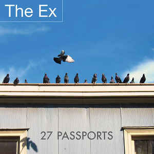 The Ex - 27 Passports (LP ALBUM)