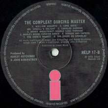 Load image into Gallery viewer, Ashley Hutchings &amp; John Kirkpatrick – The Compleat Dancing Master