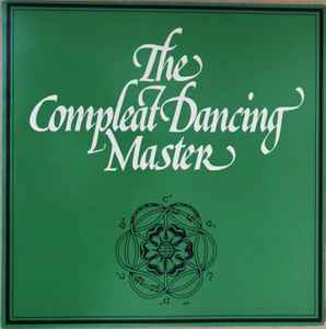 Ashley Hutchings & John Kirkpatrick - The Compleat Dancing Master (LP, Album)