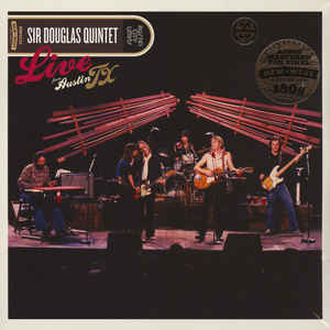 SIR DOUGLAS QUINTET - LIVE FROM AUSTIN, TX ( 12