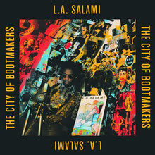 Load image into Gallery viewer, L.A. SALAMI - THE CITY OF BOOTMAKERS ( 12&quot; RECORD )