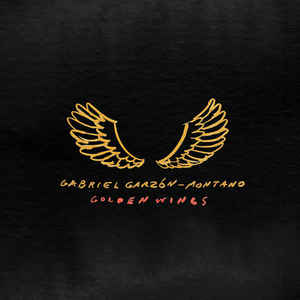 GABRIEL GARZON-MONTANO - GOLDEN WINGS ( 7" RECORD )