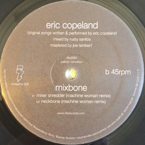 ERIC COPELAND - MIXBONE ( 12" MAXI SINGLE )