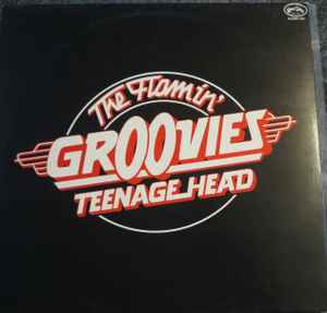 The Flamin' Groovies - Teenage Head (2xLP, Comp, RE)