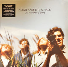 Load image into Gallery viewer, Noah And The Whale – The First Days Of Spring