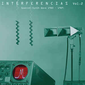 Various - Interferencias Vol. 2 - Spanish Synth Wave 1980-1989 (LP ALBUM)