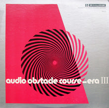 Load image into Gallery viewer, Various - Audio Obstacle Course - Era III (The Shure Trackability Test Record) (LP)