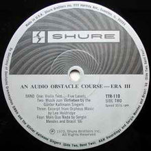 Load image into Gallery viewer, Various - Audio Obstacle Course - Era III (The Shure Trackability Test Record) (LP)