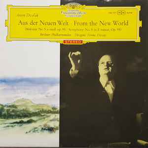 Anton Dvořák* ‧ Berliner Philharmoniker ‧ Dirigent: Ferenc Fricsay - Aus Der Neuen Welt ‧ From The New World (Sinfonie Nr. 5 E-moll Op. 95 ‧ Symphony No. 5 In E Minor, Op. 95) (LP, Red)