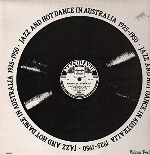 Various - Jazz And Hot Dance In Australia 1925-1950 (LP, Comp)