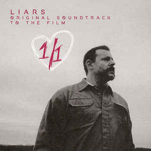 LIARS - 1/1 (ORIGINAL SOUNDTRACK) ( 12" RECORD )