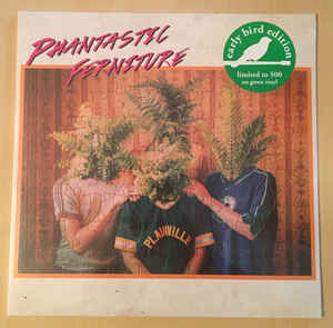 PHANTASTIC FERNITURE - PHANTASTIC FERNITURE ( 12