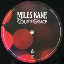 Load image into Gallery viewer, Miles Kane ‎– Coup De Grace