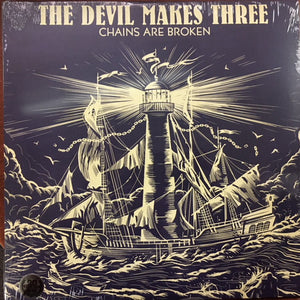 THE DEVIL MAKES THREE - CHAINS ARE BROKEN ( 12" RECORD )