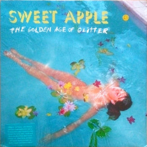 Sweet Apple ‎– The Golden Age Of Glitter