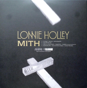 LONNIE HOLLEY - MITH ( C-90 FERRIC )
