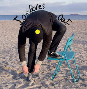 I Am Bones - Oaf (LP ALBUM)