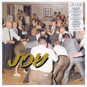 IDLES - JOY AS AN ACT OF RESISTANCE. ( 12" RECORD )