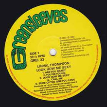 Load image into Gallery viewer, Linval Thompson - Look How Me Sexy (LP, Album, RE)